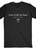 Bring Me The Horizon Love Is All We Have Tshirt Front
