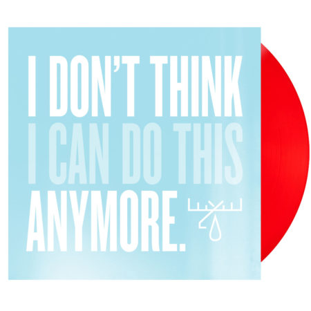 MOOSE BLOOD I Don't Think I Can Do This Anymore Vinyl