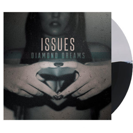 ISSUES Diamond Dreams Vinyl