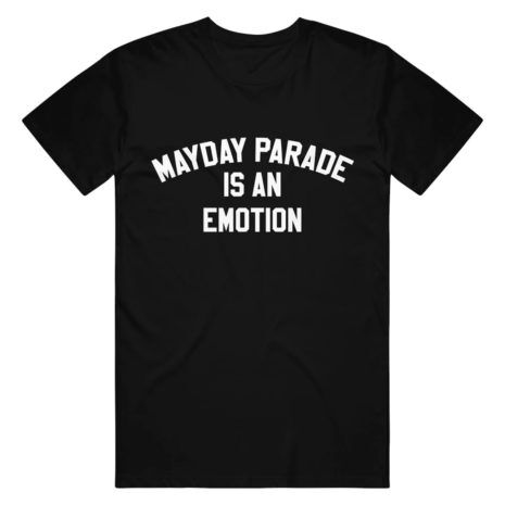 MAYDAY PARADE Is An Emotion Tshirt