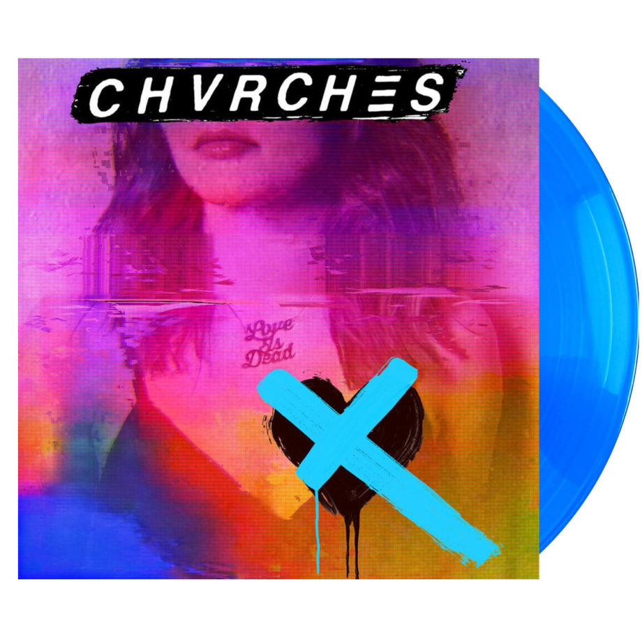 CHVRCHES Love Is Dead Blue Vinyl