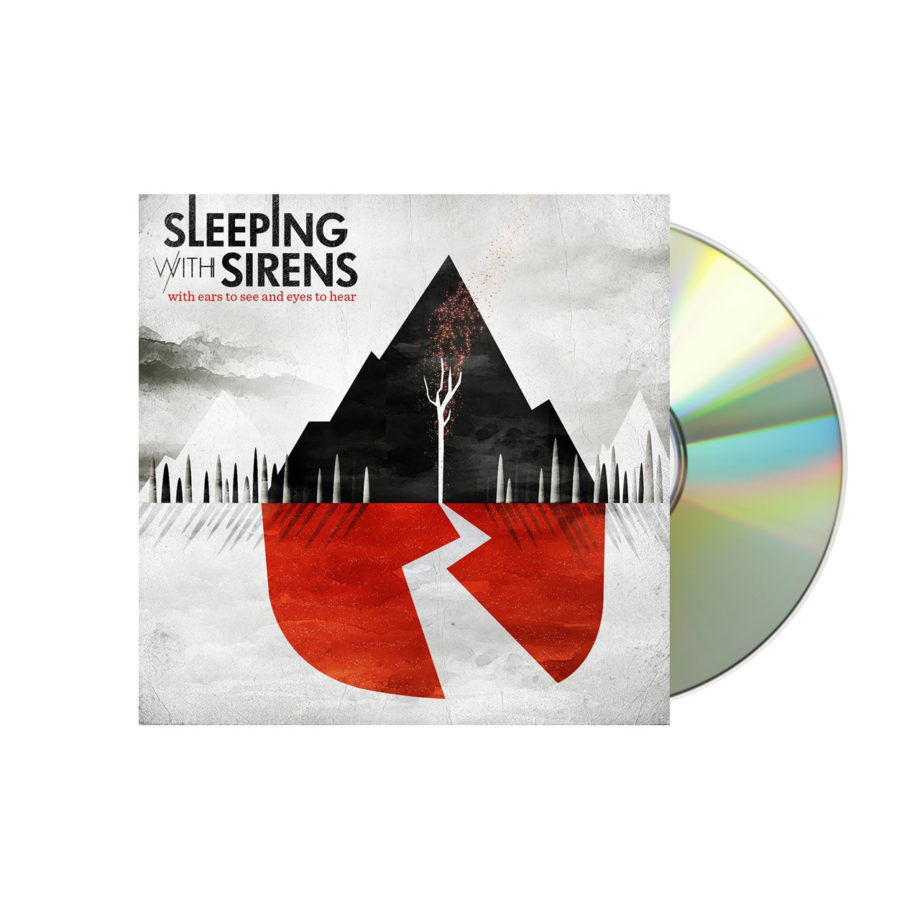 SLEEPING WITH SIRENS With Ears To See And Eyes To Hear CD