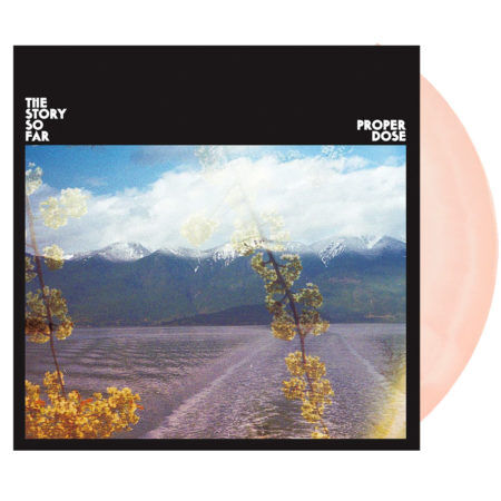 THE STORY SO FAR Proper Dose Baby Pink Vinyl