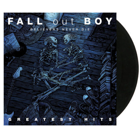 FALL OUT BOY Believers Never Die Vol. 1 Vinyl