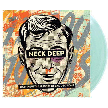 NECK DEEP Rain in July a History of Bad Decisions Coke Vinyl