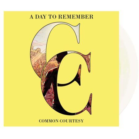 A DAY TO REMEMBER Common Courtesy