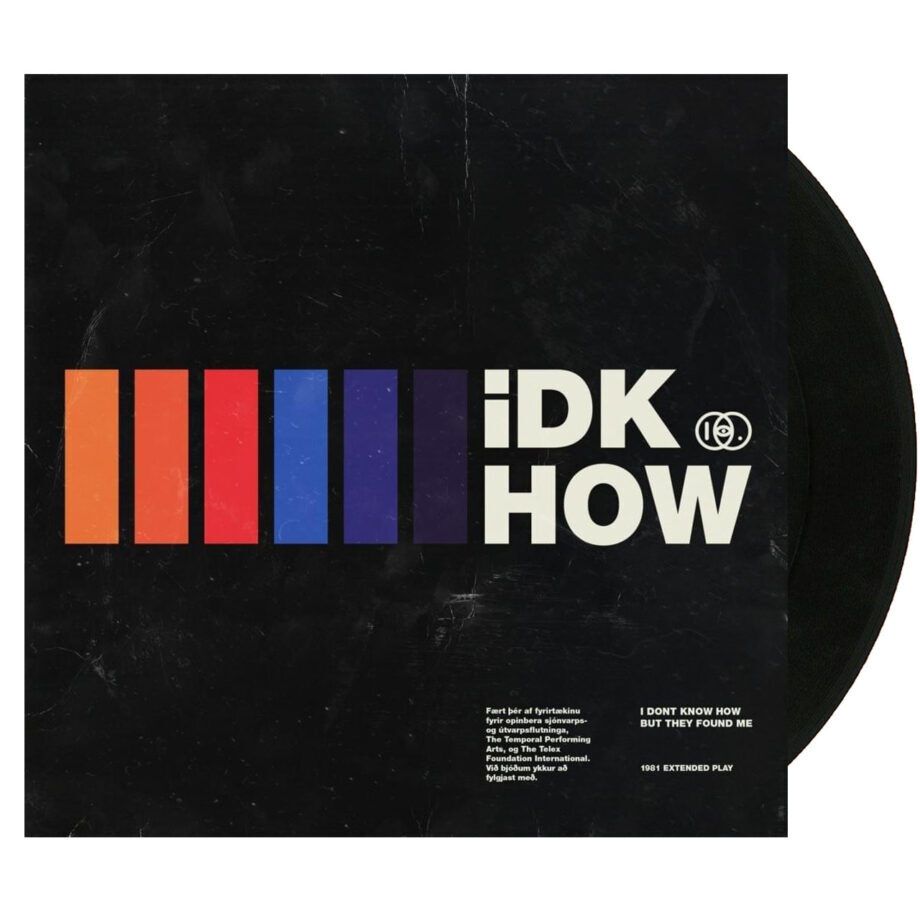 IDKHOW 1981 Extended Play