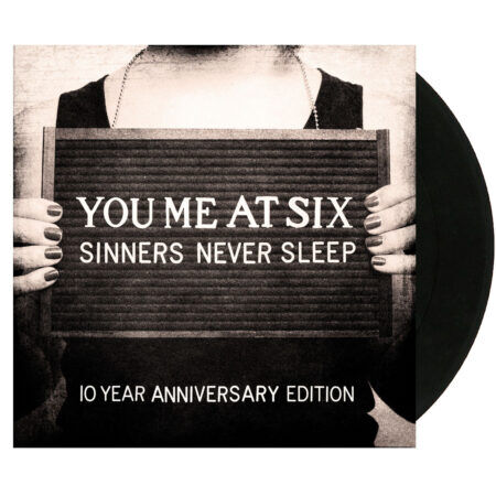 YOU ME AT SIX Sinners Never Sleep (10th Anniversary)