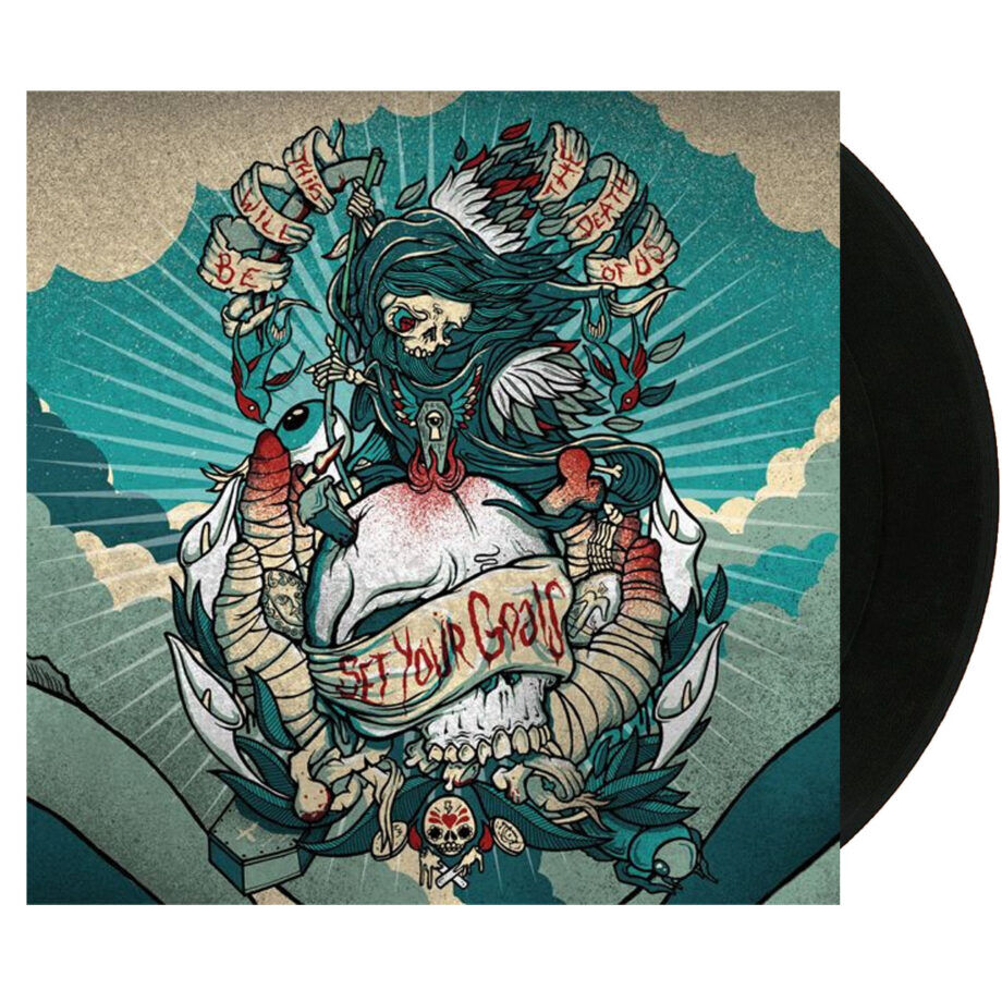 SET YOUR GOALS This Will Be the Death of Us Black Vinyl
