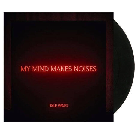 Pale Waves My Mind Makes Noises Black Vinyl