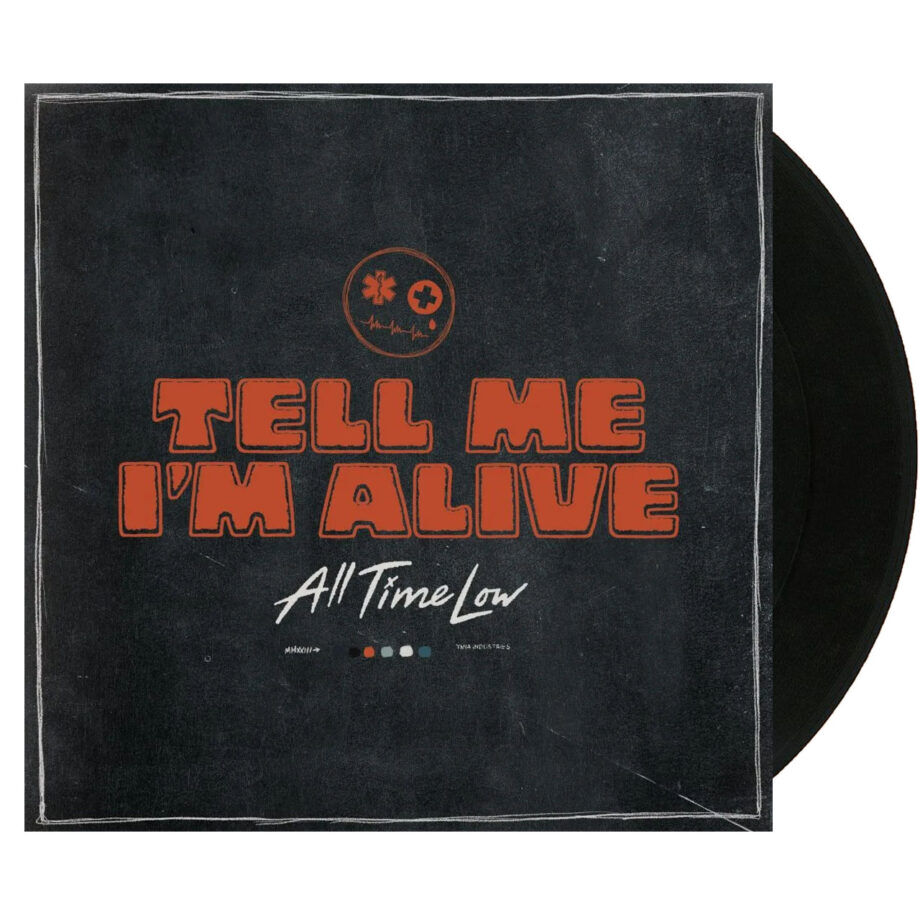 ALL TIME LOW Tell Me I'm Alive Black Vinyl