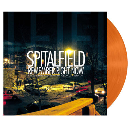 Spitalfield Remember Right Now 20th Anniversary Edition Orange Vinyl