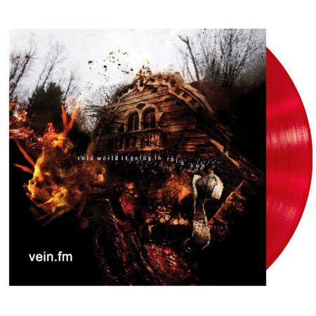 Vein.fm This World Is Going To Ruin You Red 1lp Vinyl