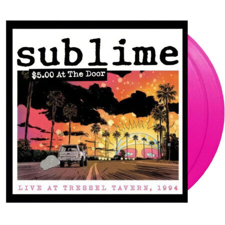 Sublime $5 At The Door Live At Tressel Tavern, 1994 Nbc Pink 2lp Vinyl