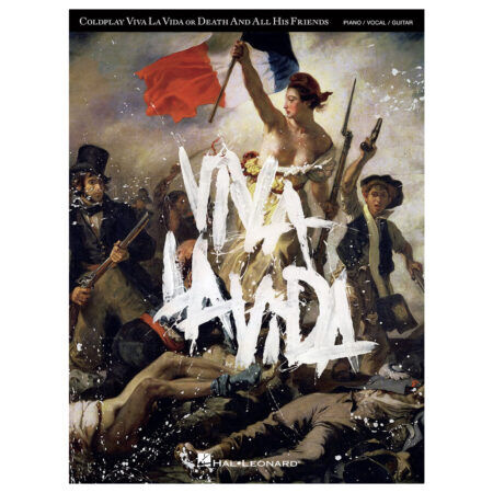 Coldplay Viva La Vida Or Death And All His Friends Songbook Book
