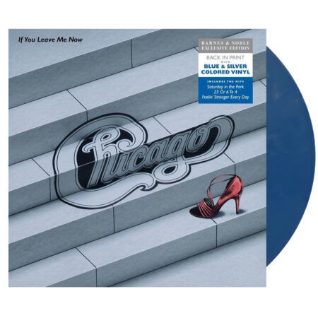 Chicago If You Leave Me Now (and Other Hits) Vinyl (bn, Blue Silver, 1lp)