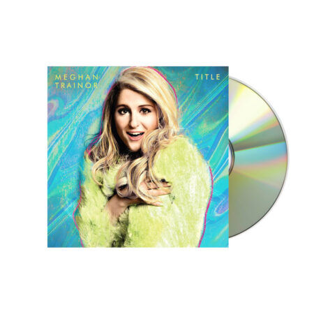 Meghan trainor title 10th anniversary cd (jewel case)