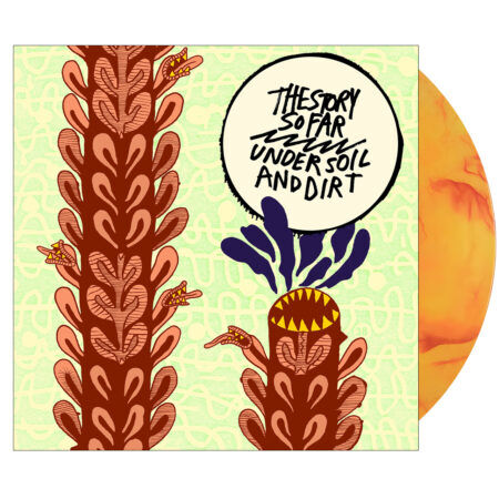 The story so far under soil and dirt vinyl (sunset marble, 1lp)