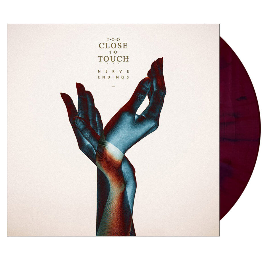 Too close to touch nerve endings vinyl (nebula, 1lp)